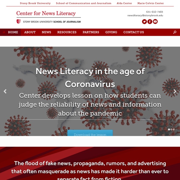 Center for News Literacy – Bringing crucial critical thinking skills for the 21st century to teachers and students