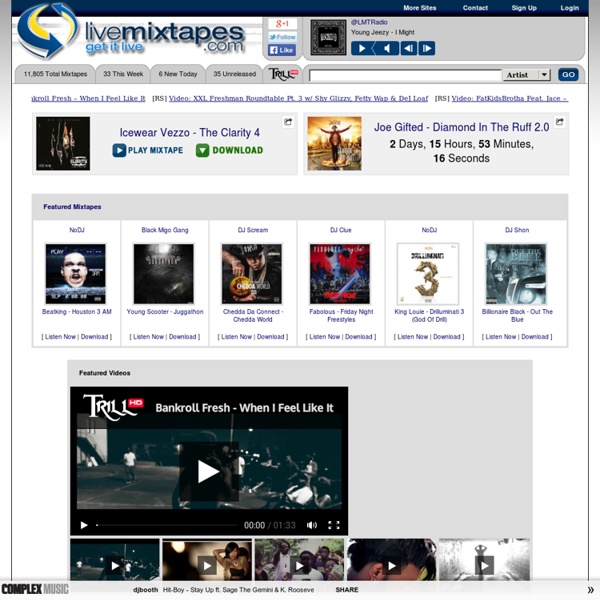 Free Mixtapes Updated Daily: Get It LIVE!