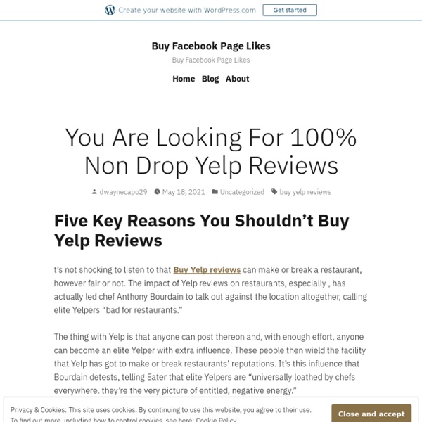 You Are Looking For 100% Non Drop Yelp Reviews – Buy Facebook Page Likes