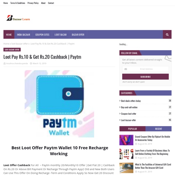 Loot Pay Rs.10 & Get Rs.20 Cashback