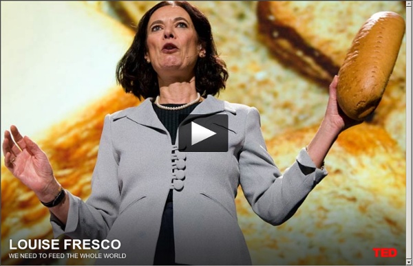 Louise Fresco on feeding the whole world