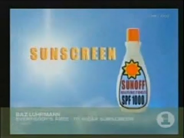 Baz Luhrmann - Everybody's Free (To Wear Sunscreen)