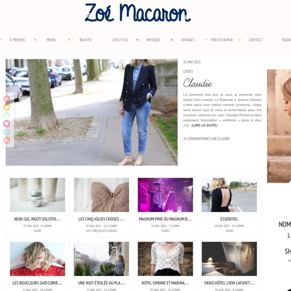 ♡ Zoé Macaron ♡ - Blog mode, déco, voyages & beauté dans un univers gourmand & coloré !
