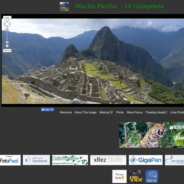 Machu Picchu - 16 Gigapixels