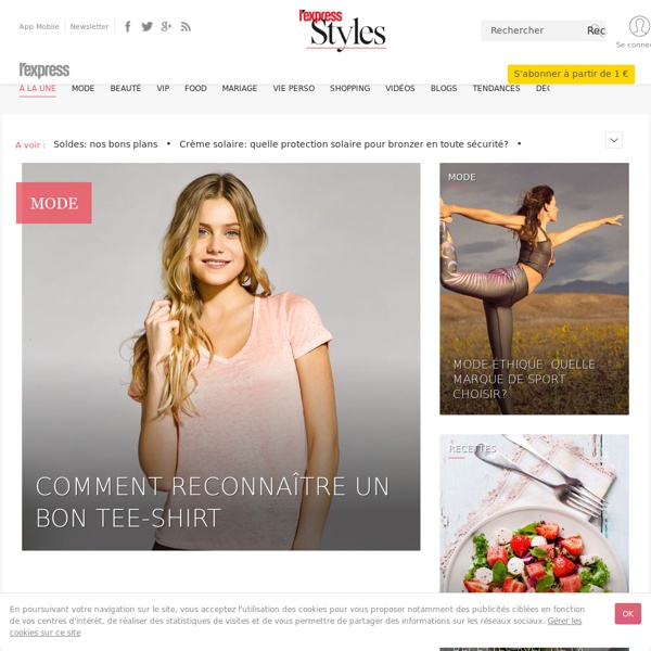 Styles - LExpress.fr - Votre magazine féminin en ligne