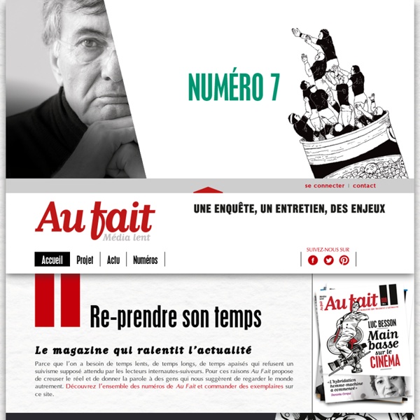 Au Fait, le magazine qui ralentit l’actualité