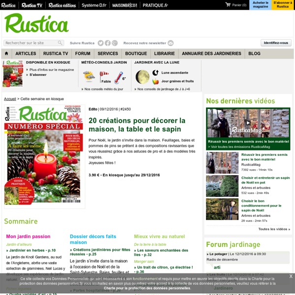 Le magazine Rustica cette semaine en kiosque