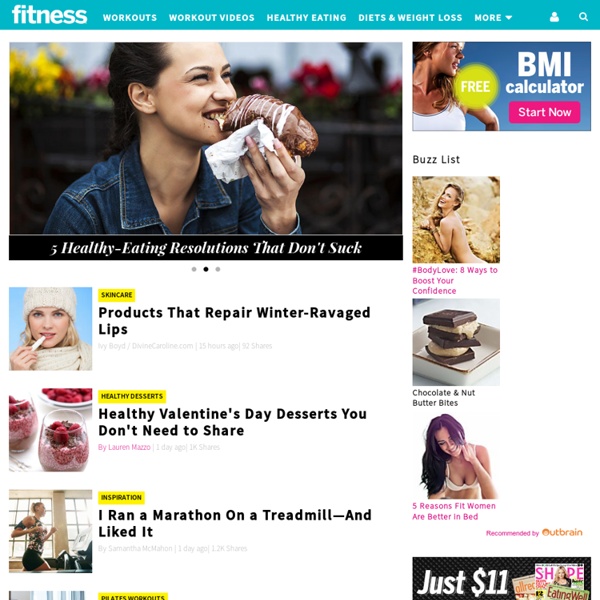 Fitness Magazine: Weight-loss plans, video workouts, abs exercises, diet plans, beauty tricks, and health advice