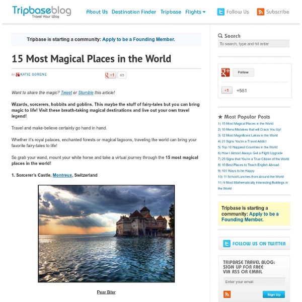 15 Most Magical Places in the World