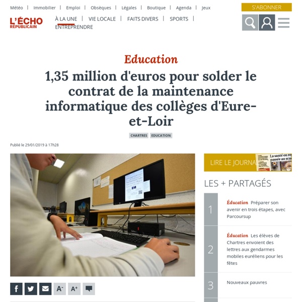 1,35 million d'euros pour solder le contrat de la maintenance informatique des collèges d'Eure-et-Loir