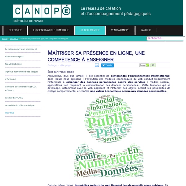 Canopé Créteil - Maîtriser sa présence en ligne, une compétence à enseigner