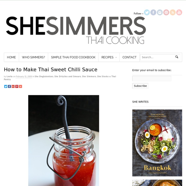 How to Make Thai Sweet Chili Sauce