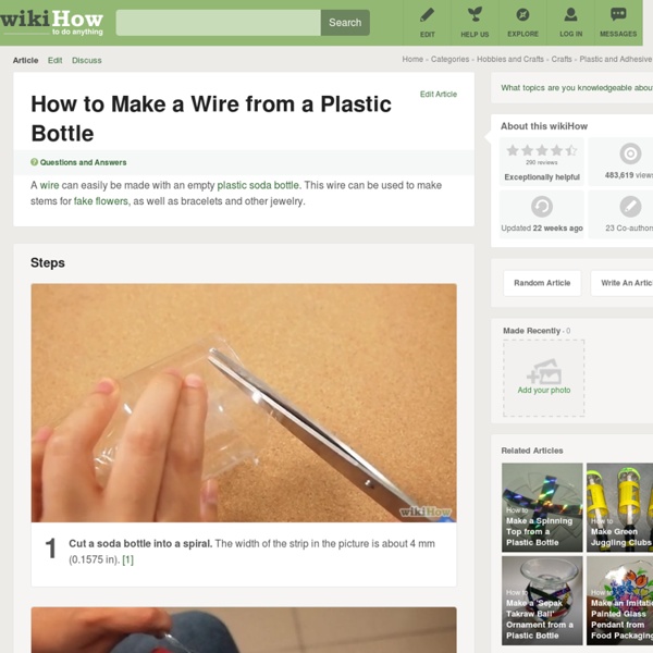 How to Make a Wire from a Plastic Bottle