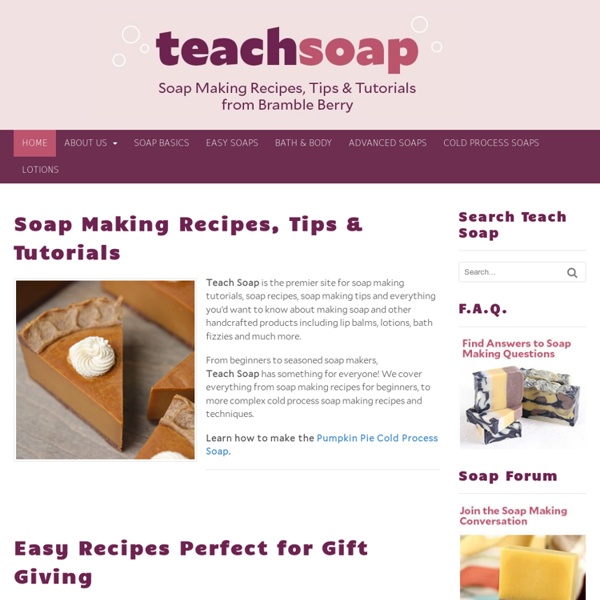 Soap Making Recipes and Tutorials