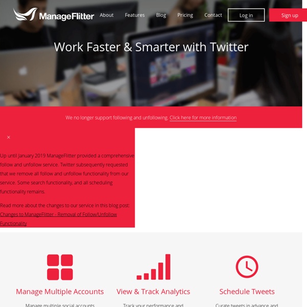 ManageFlitter - Work faster & smarter with Twitter