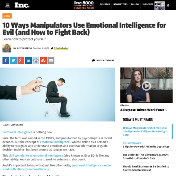 10 Ways Manipulators Use Emotional Intelligence for Evil (and How to Fight Back)