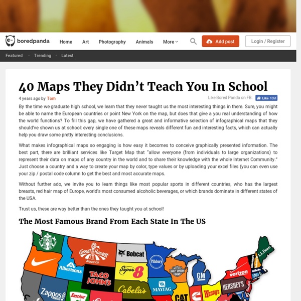 40 Maps They Didn’t Teach You In School