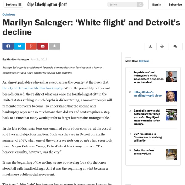 Marilyn Salenger: ‘White flight’ and Detroit’s decline