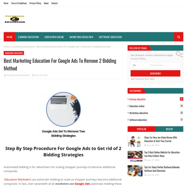 Best Marketing Education For Google Ads To Remove 2 Bidding Method