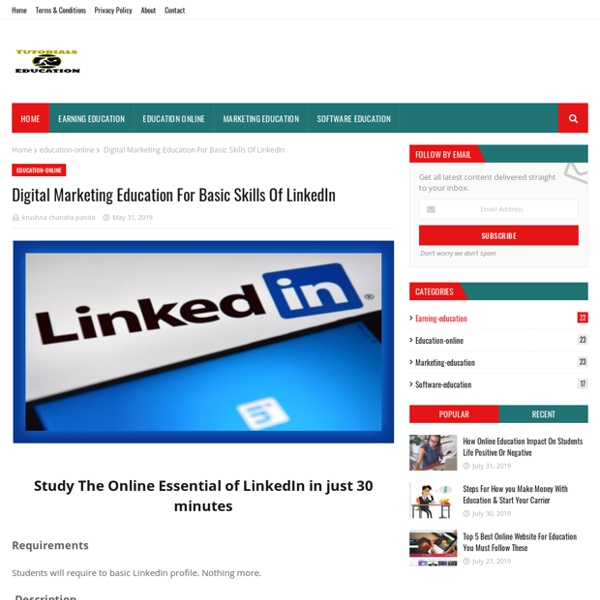 Digital Marketing Education For Basic Skills Of LinkedIn