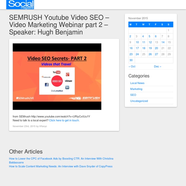 SEMRUSH Youtube Video SEO – Video Marketing Webinar part 2 – Speaker: Hugh Benjamin – LocalSeo.HypeMarketing.com.au