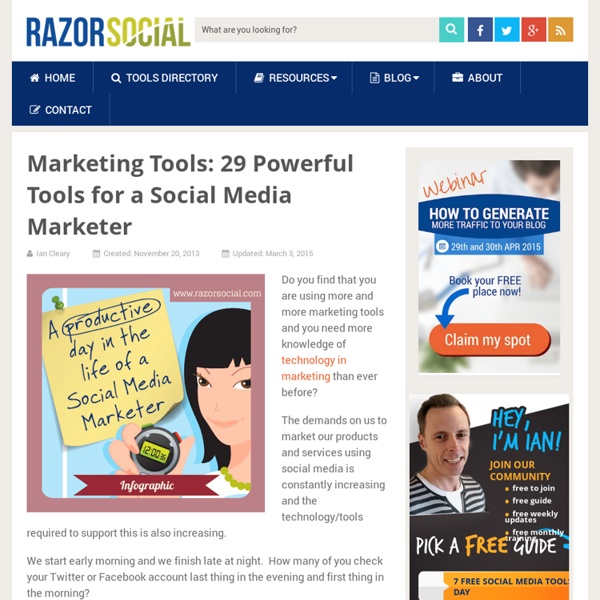 Marketing Tools: 29 Powerful Tools for a Social Media Marketer