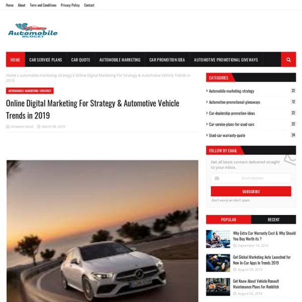 Online Digital Marketing For Strategy & Automotive Vehicle Trends in 2019
