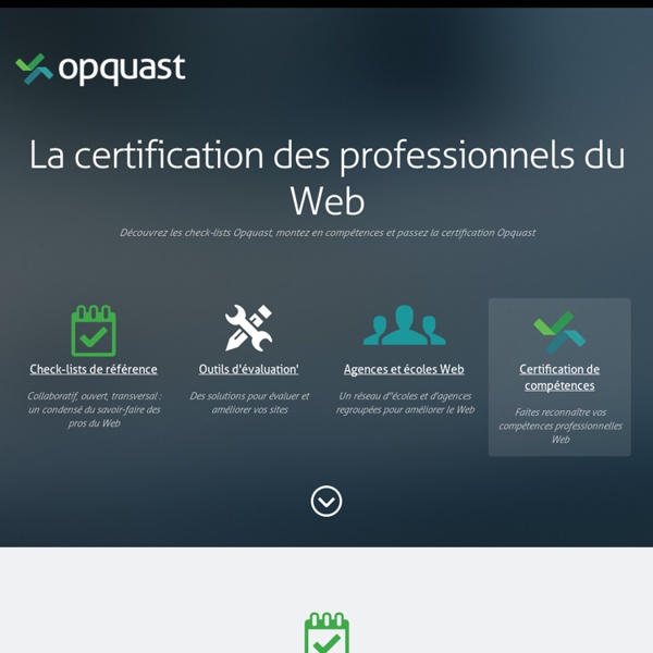 Améliorez la qualité et la rentabilité de vos sites web - Opquast
