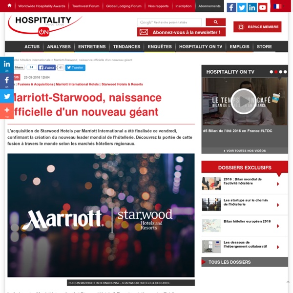 Marriott-Starwood, naissance officielle d'un nouveau géant