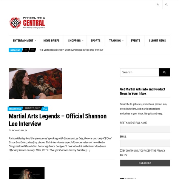 Martial Arts Central is relaunching this year with martial arts news, events, books, reviews, interviews, and more.