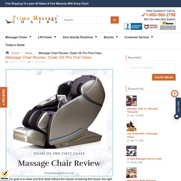 Massage Chair Review: Osaki OS Pro First Class – Prime Massage Chairs