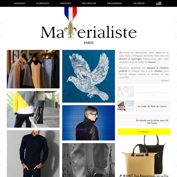 Materialiste Paris, Le Magazine Élégant