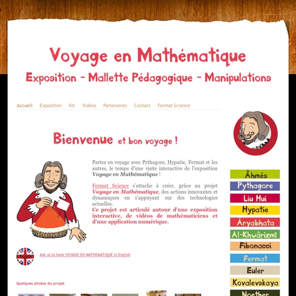 Voyage en Mathématique - Projet Voyage en Mathématique - Produits pédagogiques - Mathématiques - Fermat Science
