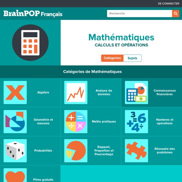 Mathématiques - BrainPOP Français !