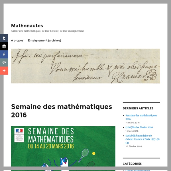 Mathonautes – Autour des mathématiques, de leur histoire, de leur enseignement.