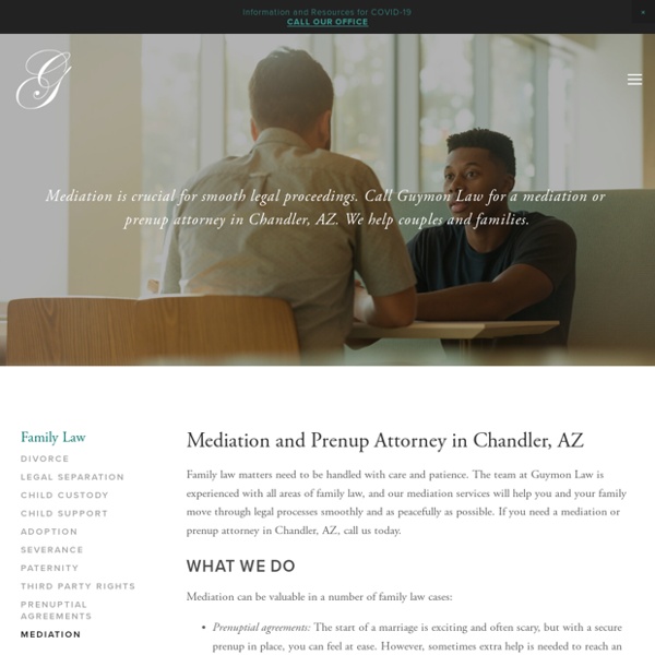 Mediation and Prenup Attorney in Chandler, AZ — Guymon Law