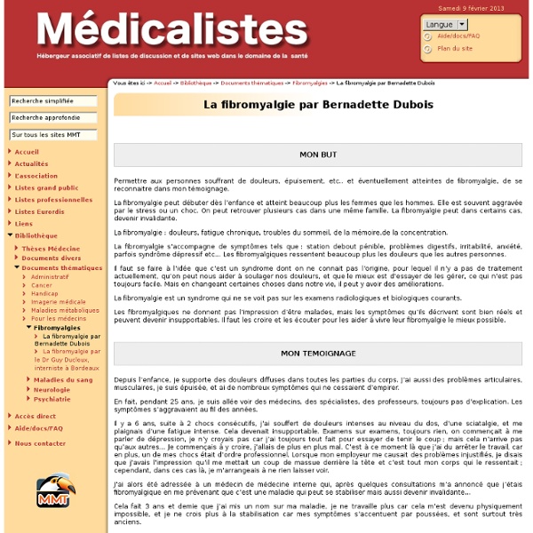 ☞ Médicalistes ☞ La fibromyalgie par Bernadette Dubois ☞