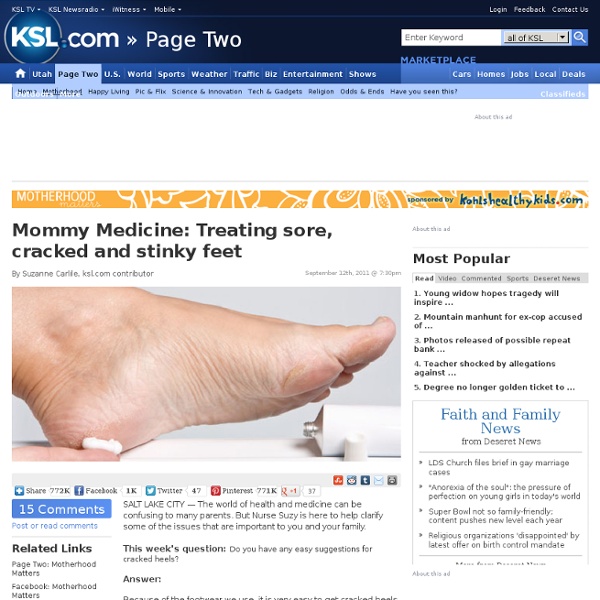 Mommy Medicine: Treating sore, cracked and stinky feet