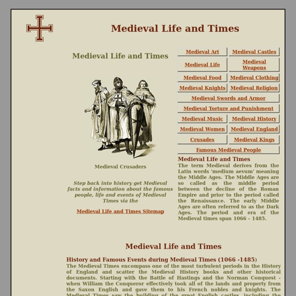 Medieval Life and Times