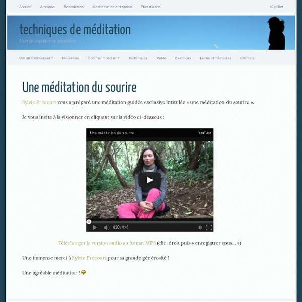 Une méditation du sourire - Techniques de Méditation