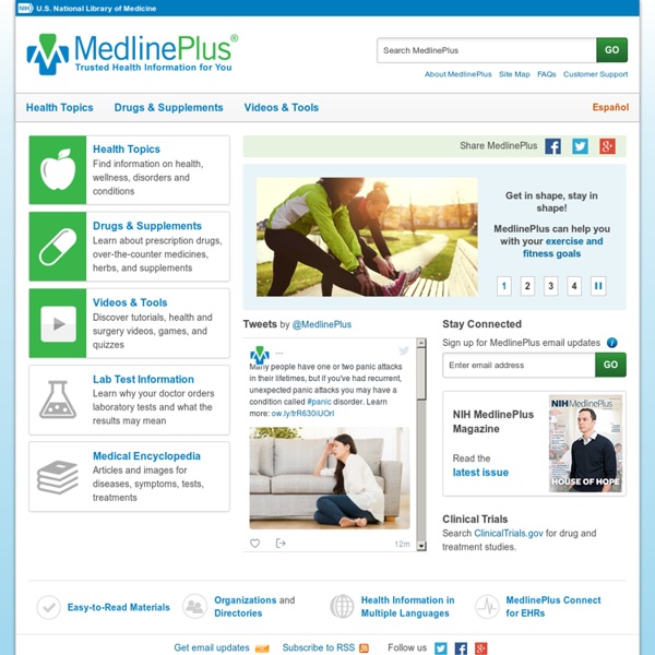 MedlinePlus Health Information from the National Library of Medicine