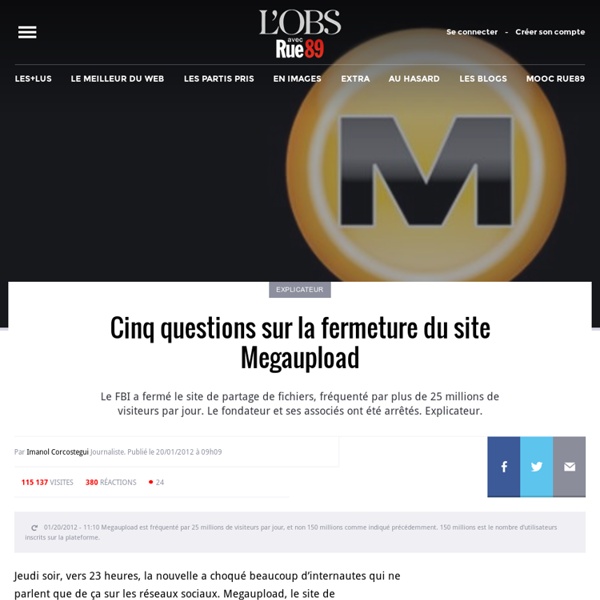 Cinq questions sur la fermeture du site Megaupload