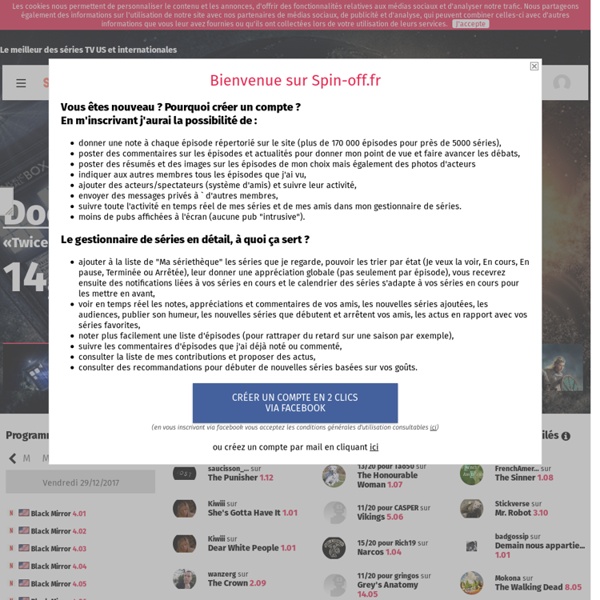 Actualités séries TV, calendrier, audiences, acteurs, notes des épisodes !