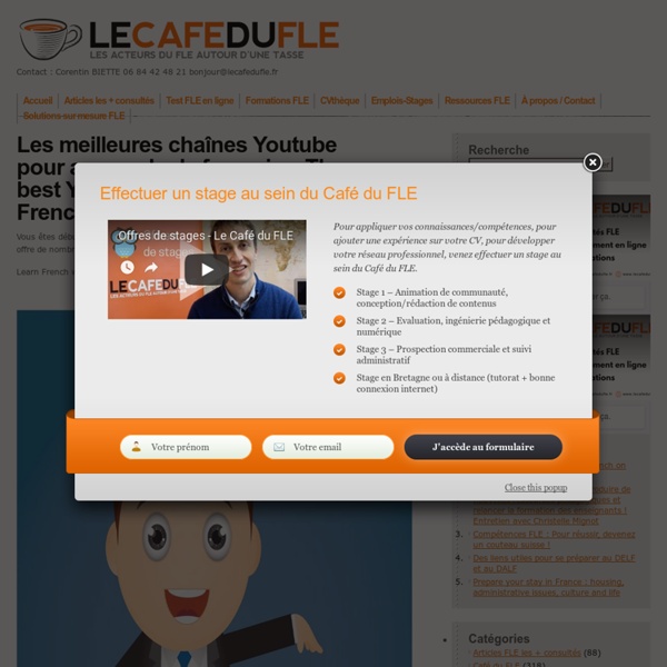 Les meilleures chaînes Youtube pour apprendre le français - The best Youtube channels to learn French