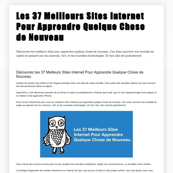 Les 37 Meilleurs Sites Internet Pour Apprendre Quelque Chose de Nouveau: Découvrez les 37 Meilleurs Sites Internet Pour Apprendre Quelque Chose de Nouveau