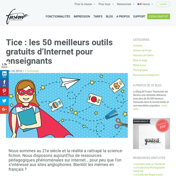 TICE – Les 50 Meilleurs Outils Gratuits pour Enseignants