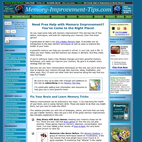 Memory Improvement Tips - How to Improve Your Memory