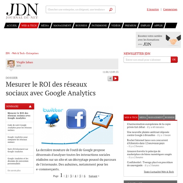 Mesurer le ROI des réseaux sociaux avec Google Analytics - Journal du Net Solutions