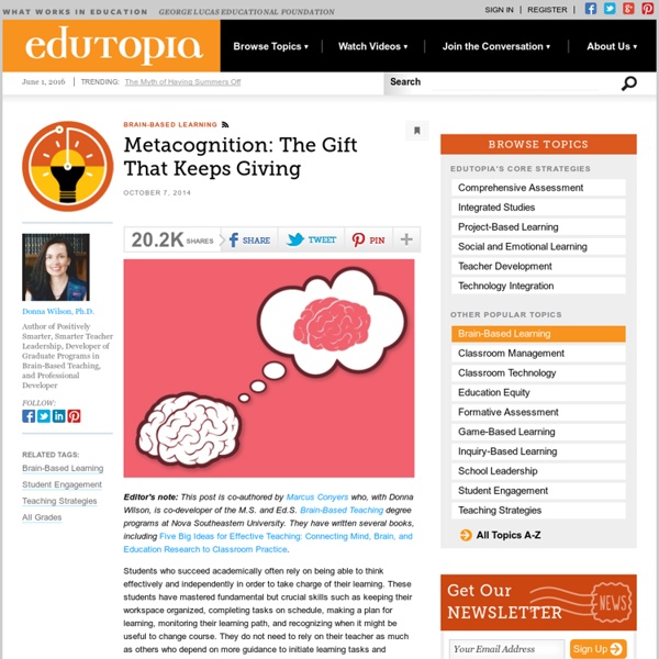 Metacognition: The Gift That Keeps Giving
