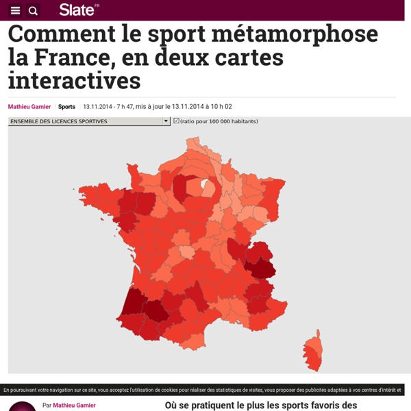 Comment le sport métamorphose la France, en deux cartes interactives